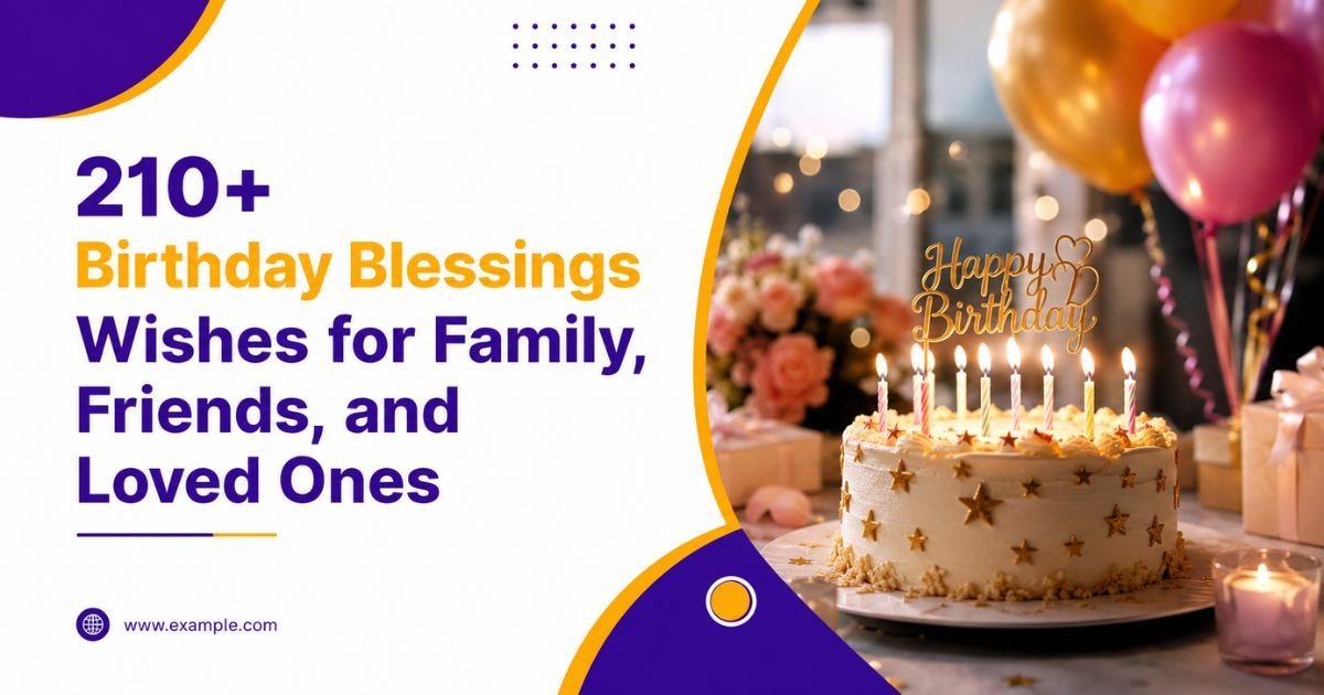 Birthday blessings wishes