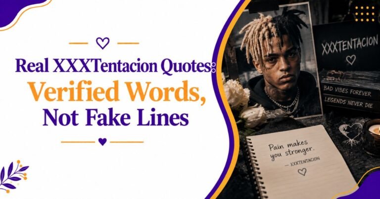 Real XXXTentacion Quotes: Verified Words, Not Fake Lines